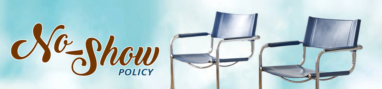 No-Show Policy